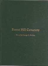 Forest Hill Cemetery : a biographical Index
