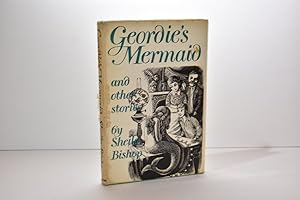 Geordie's Mermaid and Other Stories
