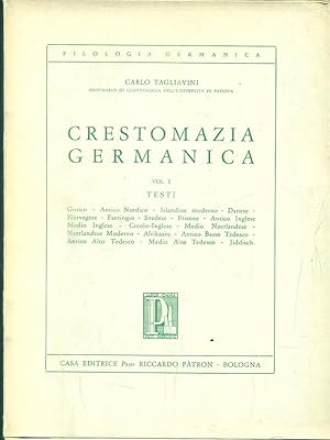 Crestomazia Germanica. Vol I. Testi
