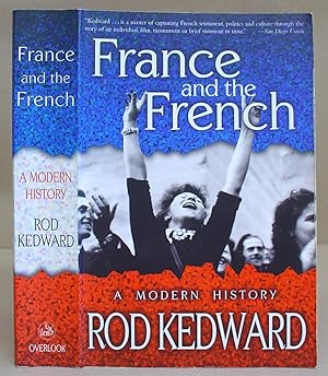 France And The French - A Modern History