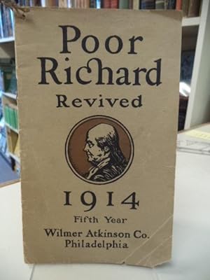 Poor Richard, Revived. An Almanac for the Year 1914