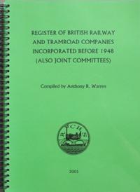 Register of British Railway and Tramroad Companies Incorporated Before 1948 (Also Joint Committees)