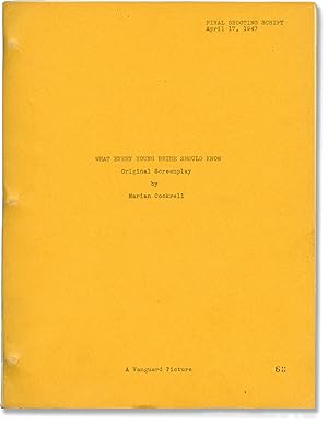 What Every Young Bride Should Know (Original screenplay for an unproduced film, Final Shooting sc...