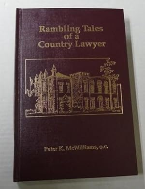 RAMBLING TALES OF A COUNTRY LAWYER.