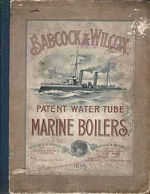 Babcock & Wilcox Patent Water Tube Marine Boilers.