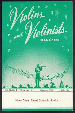 Violins and Violinists Magazine: Vol 18, No. 3 - Whole no. 147 (May-June 1957)