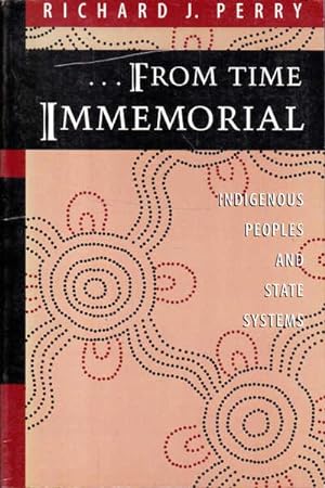 . From Time Immemorial: Indigenous Peoples and State Systems