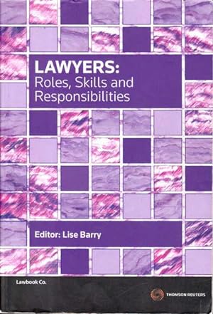 Lawyers: Roles, Skills and Responsibilities