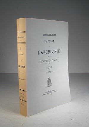 Rapport de l'Archiviste de la Province de Québec pour 1957-1958 et 1958-1959