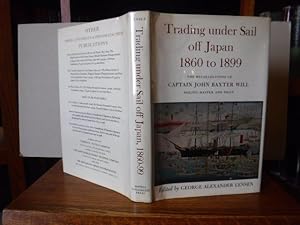 Trading under Sail off Japan 1860-99