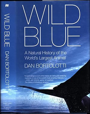 Wild Blue / A Natural History of the World's Largest Animal