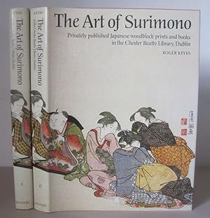 The Art of Surimono: Privately Published Japanese Woodblock Prints & Books in the Chester Beatty ...