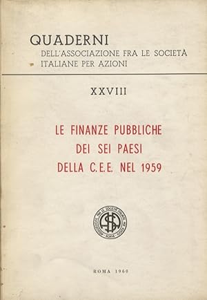 Finanze (le) pubbliche dei sei paesi della C.E.E. nel 1959.