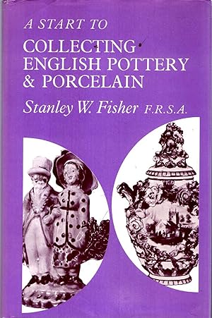 A Start to Collecting English Pottery and Porcelain