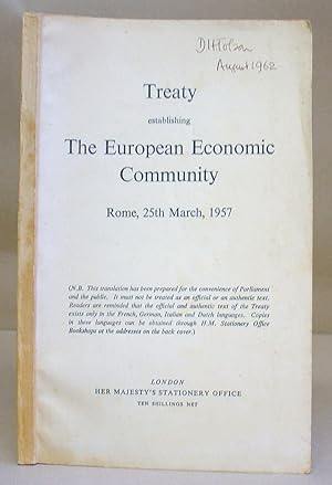 Treaty Establishing The European Economic Community Rome, 25th March 1957