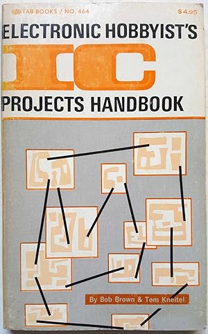 Electronic Hobbyist's Integrated Circuit Projects Handbook