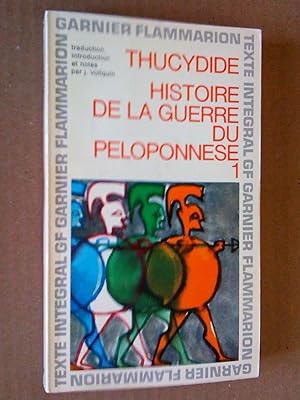 Thucydide - Histoire de la guerre du Peloponnese 1