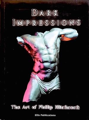 Dark Impressions: The Art Of Philip Hitchcock