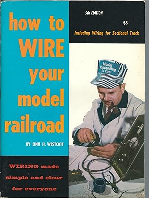 How to Wire Your Model Railroad