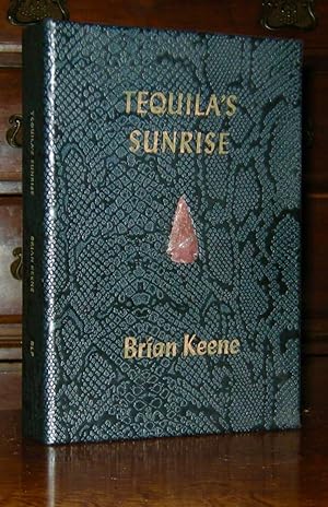 Tequila's Sunrise. SIGNED LETTERED EDITION.