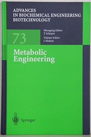 Advances in Biochemical Engineering Biotechnology, vol. 73: Metabolic Engineering.
