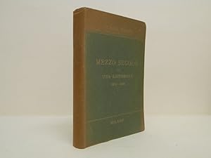 Mezzo secolo di vita editoriale (1872 - 1922)