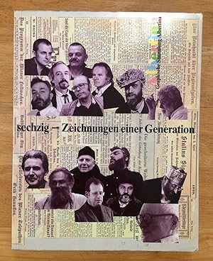 Sechzig - Zeichnungen einer Generation. 338. Ausstellung der Graphischen Sammlung Albertina vom 1...
