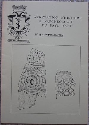 Association d'Histoire & d'Archéologie du Pays d'Apt. N° 18, 4e trimestre 1987.