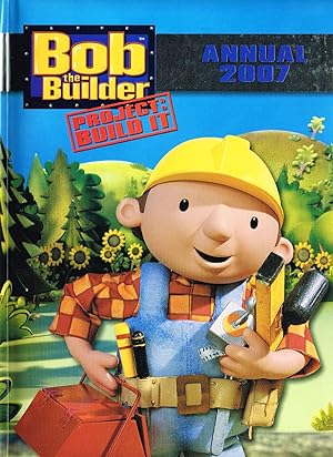 Bob The Builder Annual 2007 :