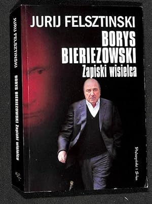 Borys Bieriezowski : zapiski wisielca.