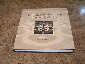 William, Earl Of Craven: And The Art Of Photography