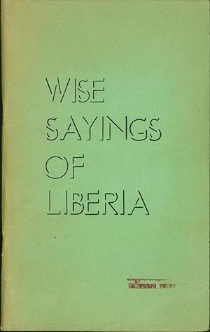 Wise Sayings of Liberia
