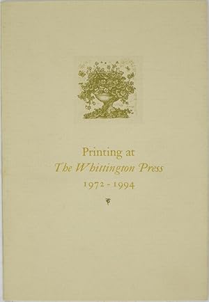 Printing at the Whittington Press, 1972-1994