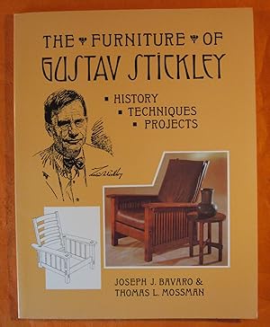 The Furniture of Gustav Stickley: History, Techniques, and Projects