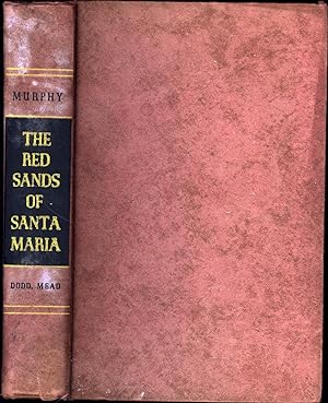 The Red Sands of Santa Maria (SIGNED)