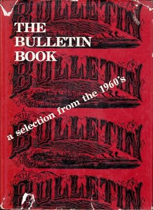 The Bulletin Book: a Selection from the 1960's