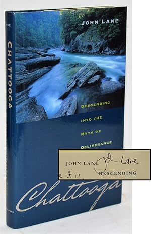 Chattooga: Descending into the Myth of Deliverance River [Appalachian]
