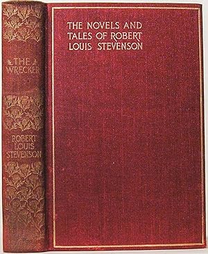 The Novels and Tales of Robert Louis Stevenson: The Wrecker