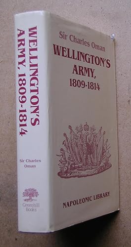 Wellington's Army, 1809-1814.