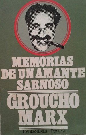 MEMORIAS DE UN AMANTE SARNOSO