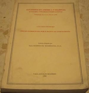 Agustinos en América y Filipinas. Actas del Congreso Internacional (Valladolid, 16-21 Abril de 19...