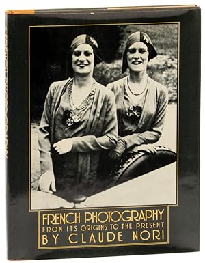 French Photography From Its Origins To the Present