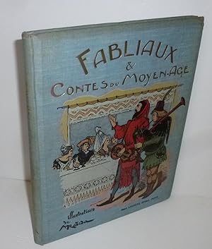 Fabliaux et contes du moyen-âge, illustrations de A. Robida. Édition pour la jeunesse précédée d'...