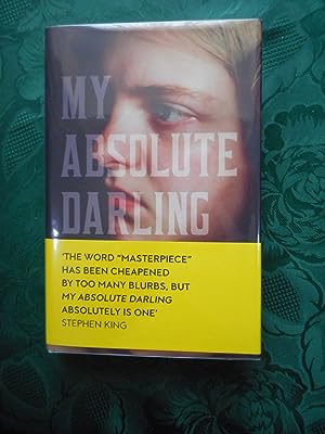 My Absolute Darling (SIGNED, LIMITED FIRST Edition)