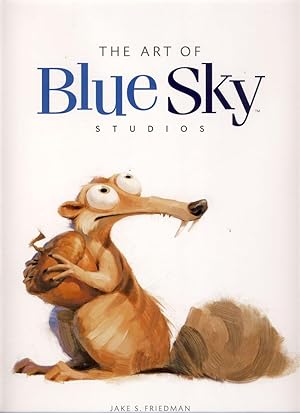 The Art of Blu Sky Studios