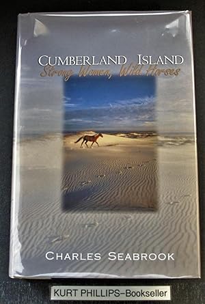 Cumberland Island: Strong Women, Wild Horses (Signed Copy)