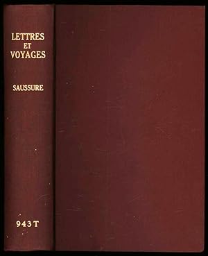 Lettres et Voyages de Monsr C&#233;sar de Saussure en Allemagne, en Hollande et en Angleterre, 17...