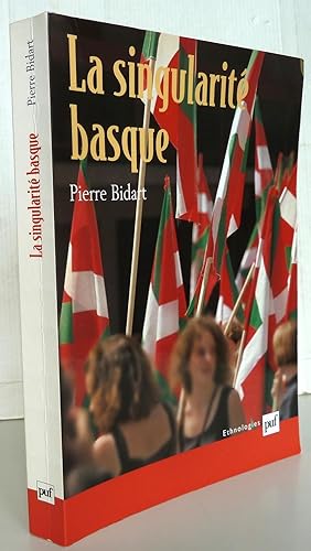 La singularité basque : Généalogie et usages