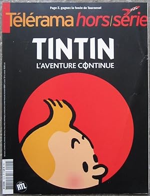 Tintin, l'aventure continue.