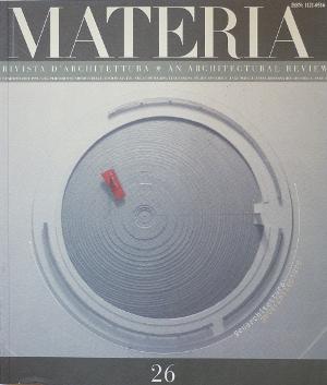Materia 26 - Geoarchitettura / Geoarchitecture